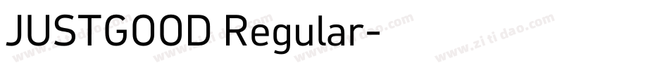 JUSTGOOD Regular字体转换